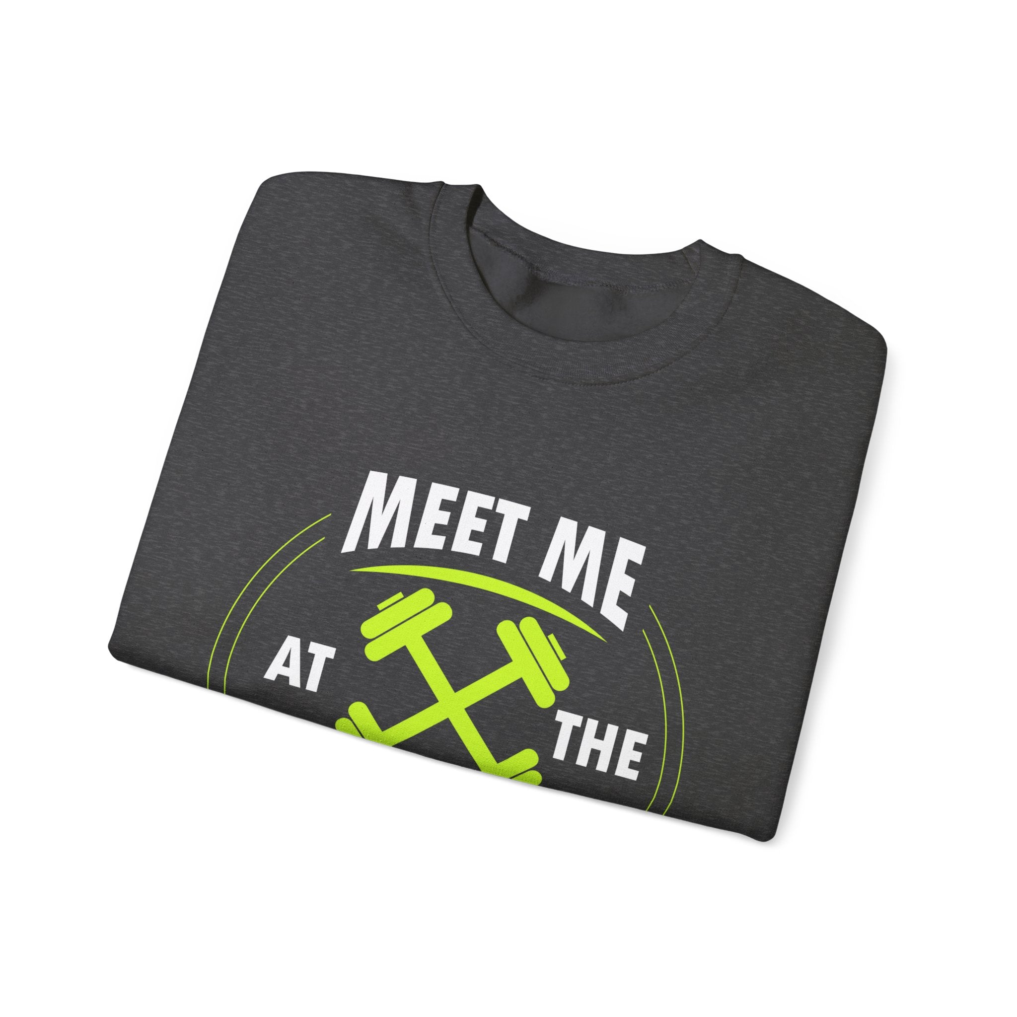 Rencontrez-moi au sweat-shirt unisexe du gymnase 