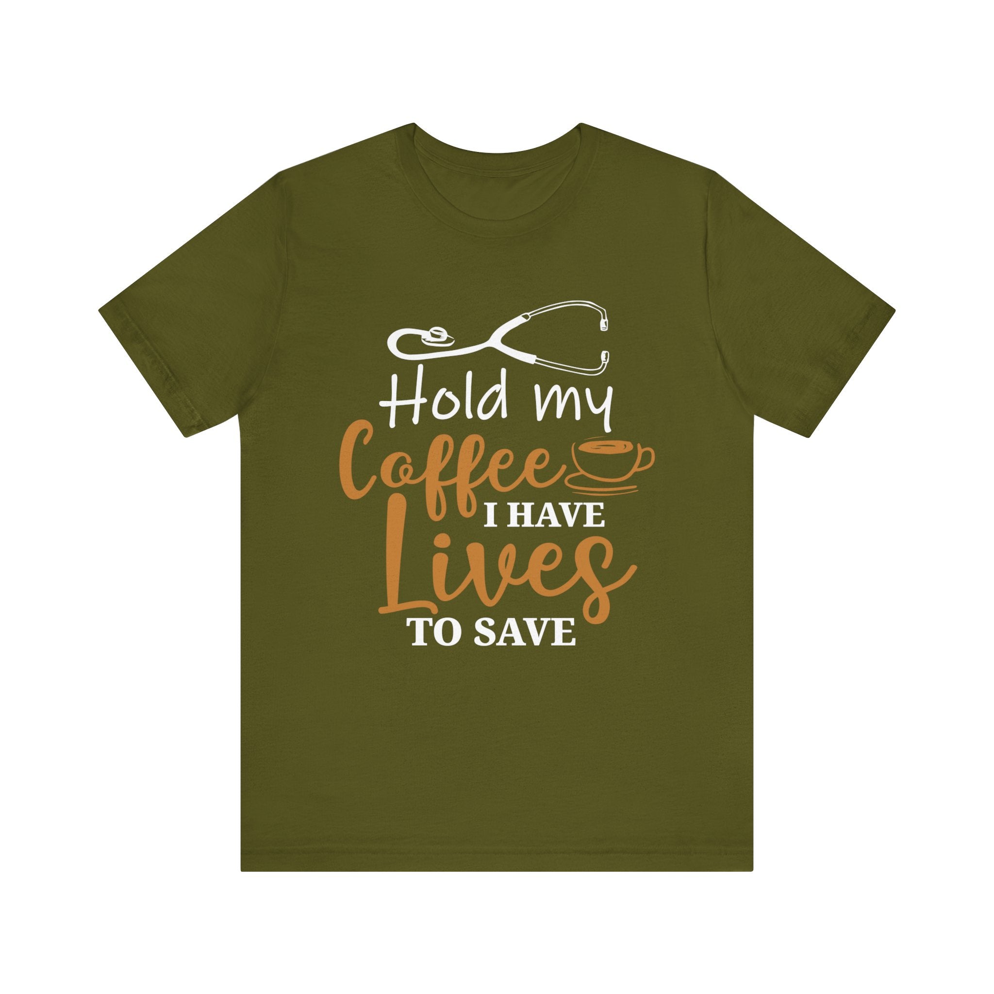 Tiens mon café, j’ai des vies pour sauver un tee-shirt unisexe 