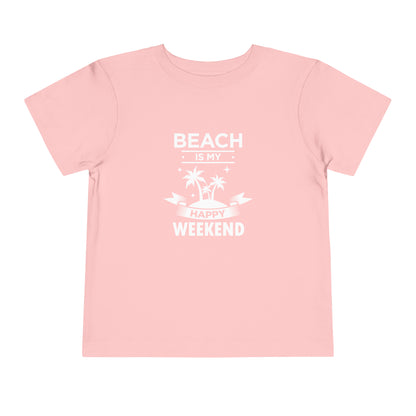 Beach Is My Happy Weekend Toddler Tee