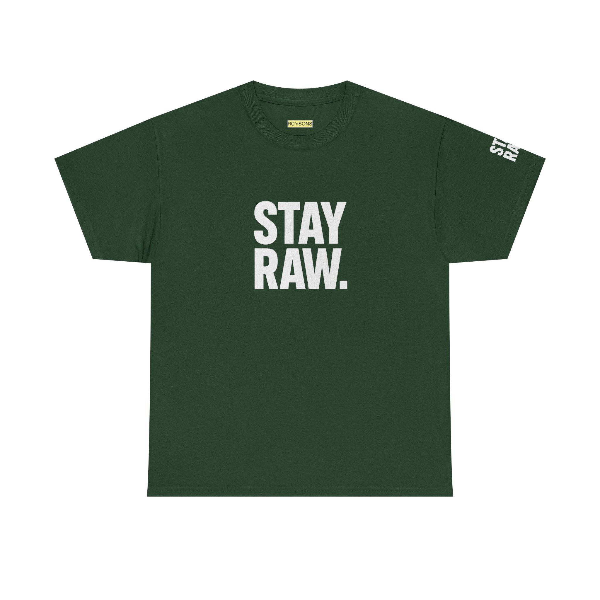 Raw Energy Unisex Tee - Stay Raw, Casual Wear, Street Style, Everyday Outfit, Graphic Tee, Gift for Him/Her Printify