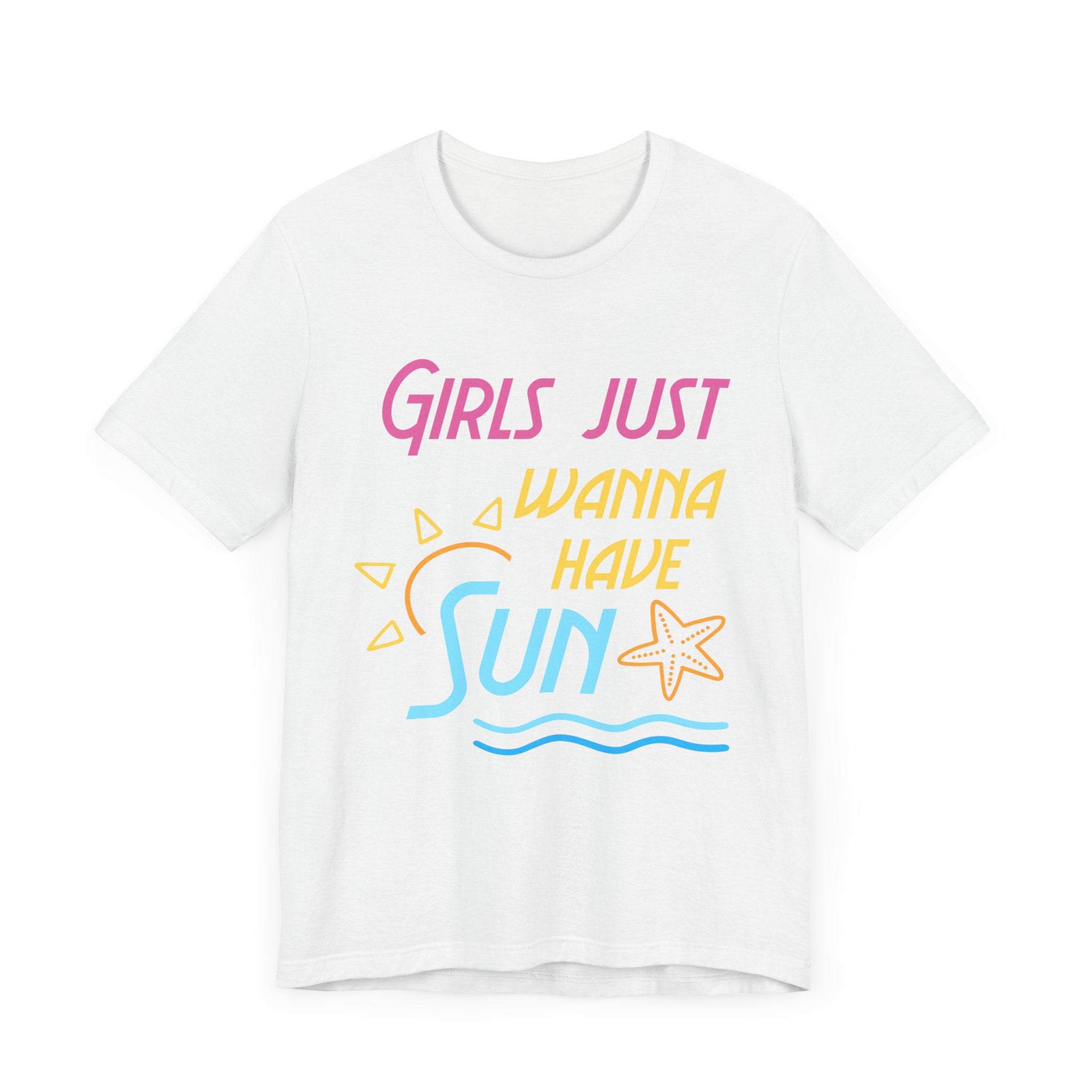 Les filles veulent juste avoir le tee-shirt unisexe Sun 