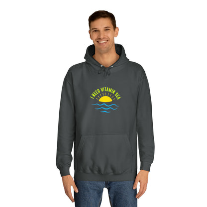 I Need Vitamin Sea Unisex Hoodie