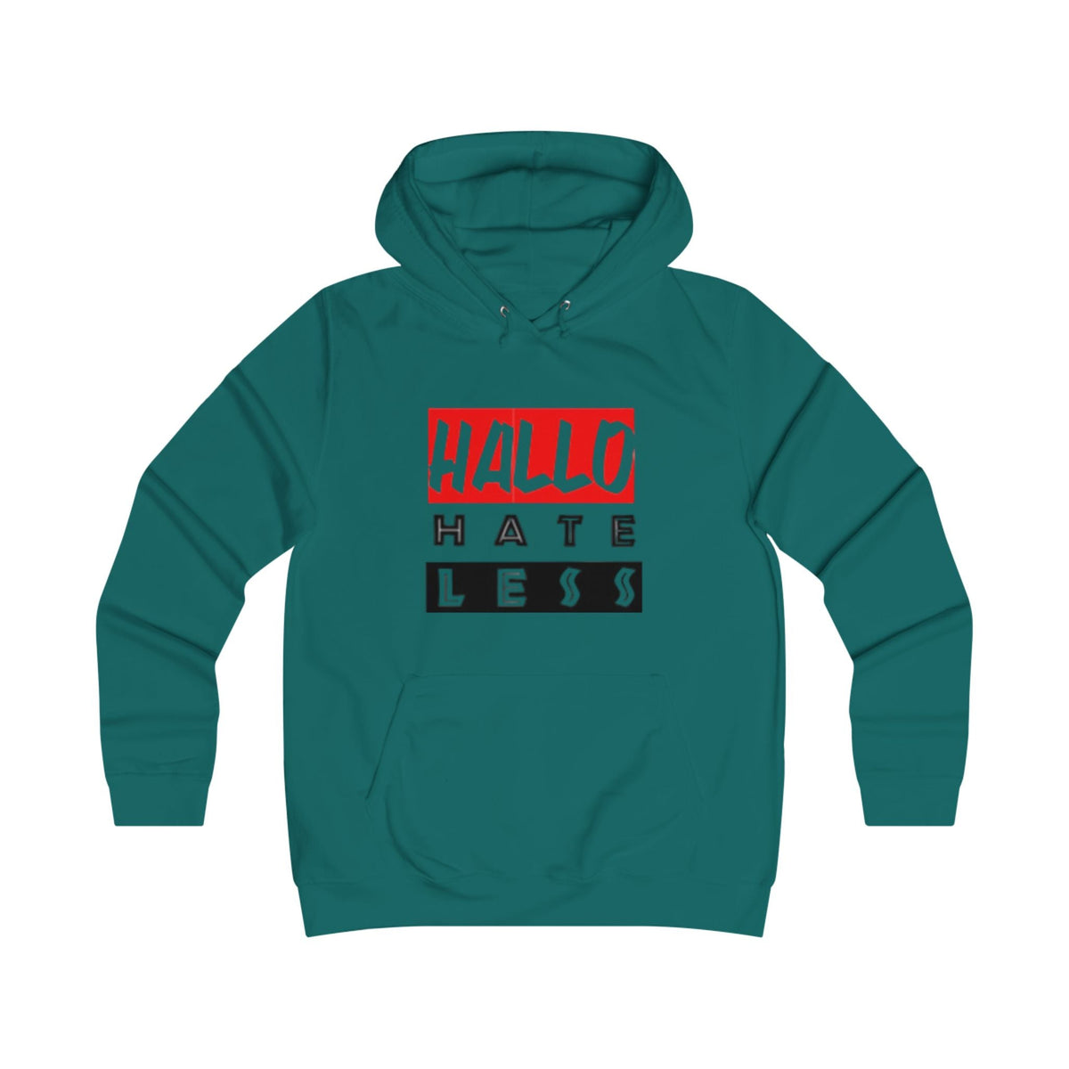 Empowering College Hoodie - 'HALLO HATE LESS' Unisex Sweatshirt Printify