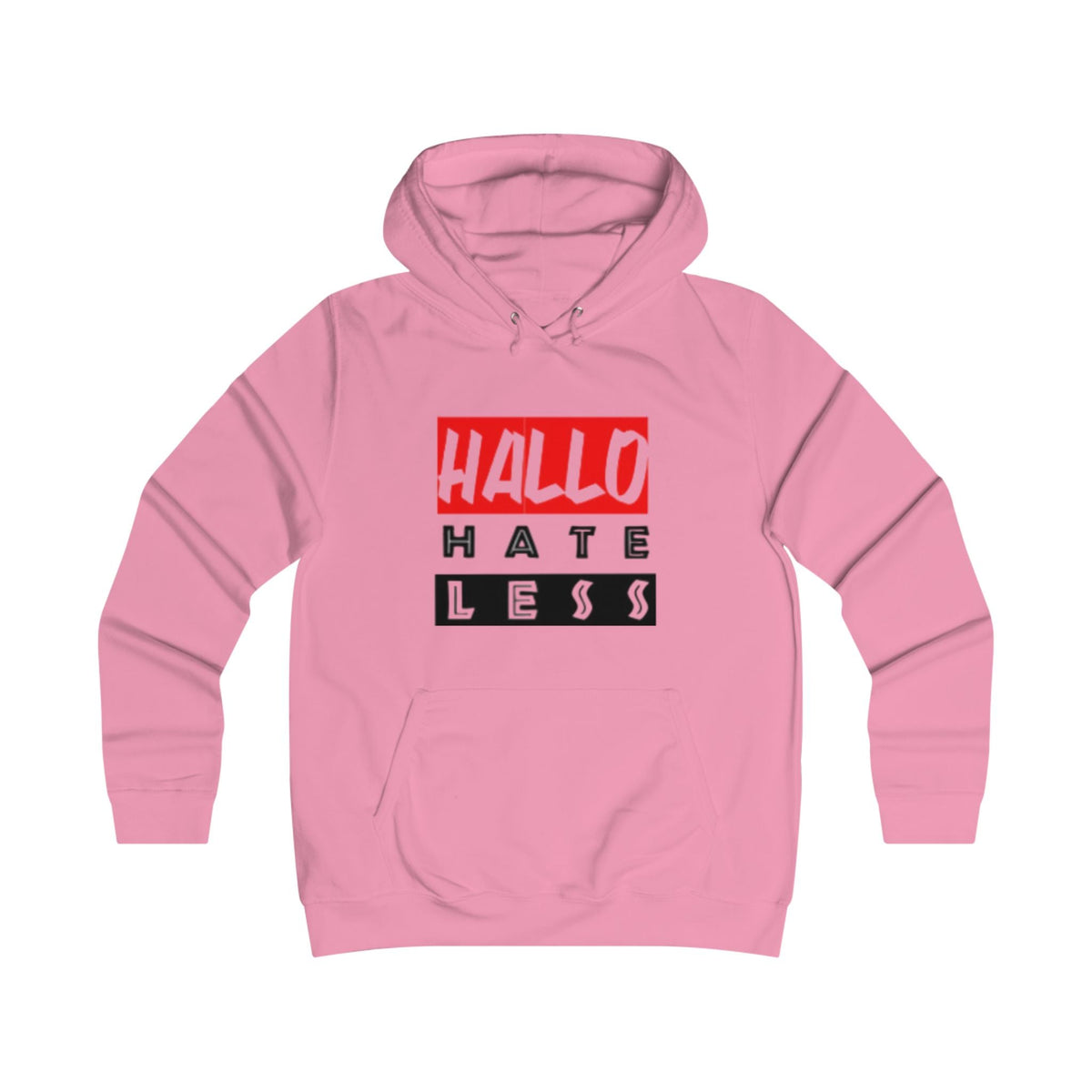 Empowering College Hoodie - 'HALLO HATE LESS' Unisex Sweatshirt Printify