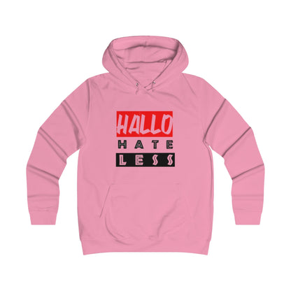 Empowering College Hoodie - 'HALLO HATE LESS' Unisex Sweatshirt Printify