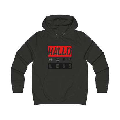 Empowering College Hoodie - 'HALLO HATE LESS' Unisex Sweatshirt Printify