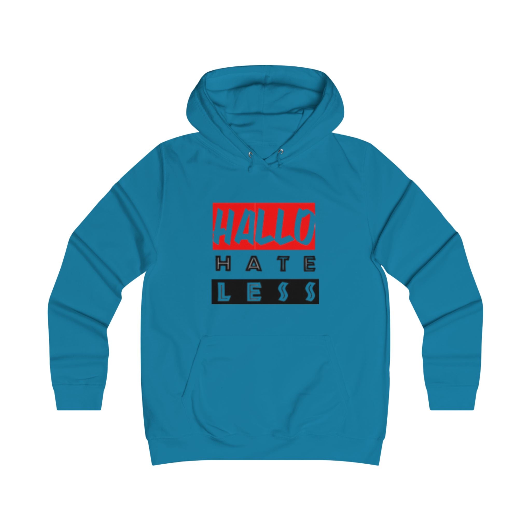 Empowering College Hoodie - 'HALLO HATE LESS' Unisex Sweatshirt Printify