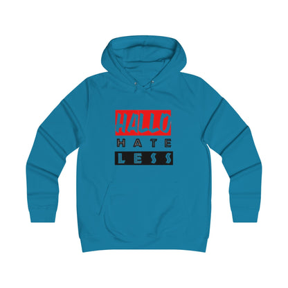 Empowering College Hoodie - 'HALLO HATE LESS' Unisex Sweatshirt Printify