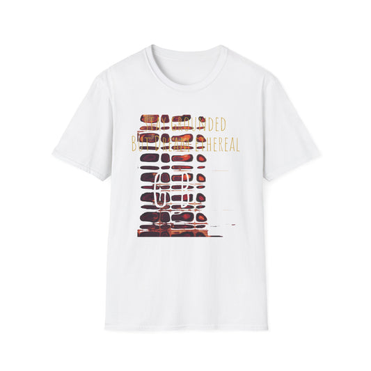 Unisex Softstyle T-Shirt - Stay Grounded But Dream Ethereal SGBDE Design