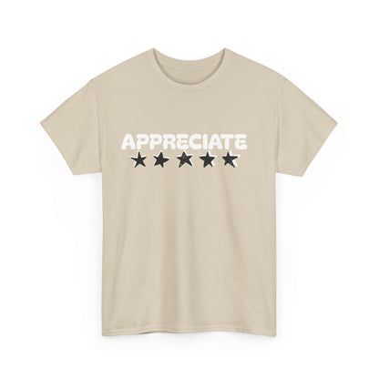 Appreciate Cotton Tee