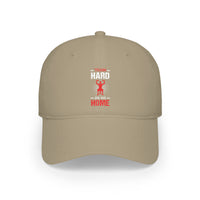 Train Hard Or Go Home Cap