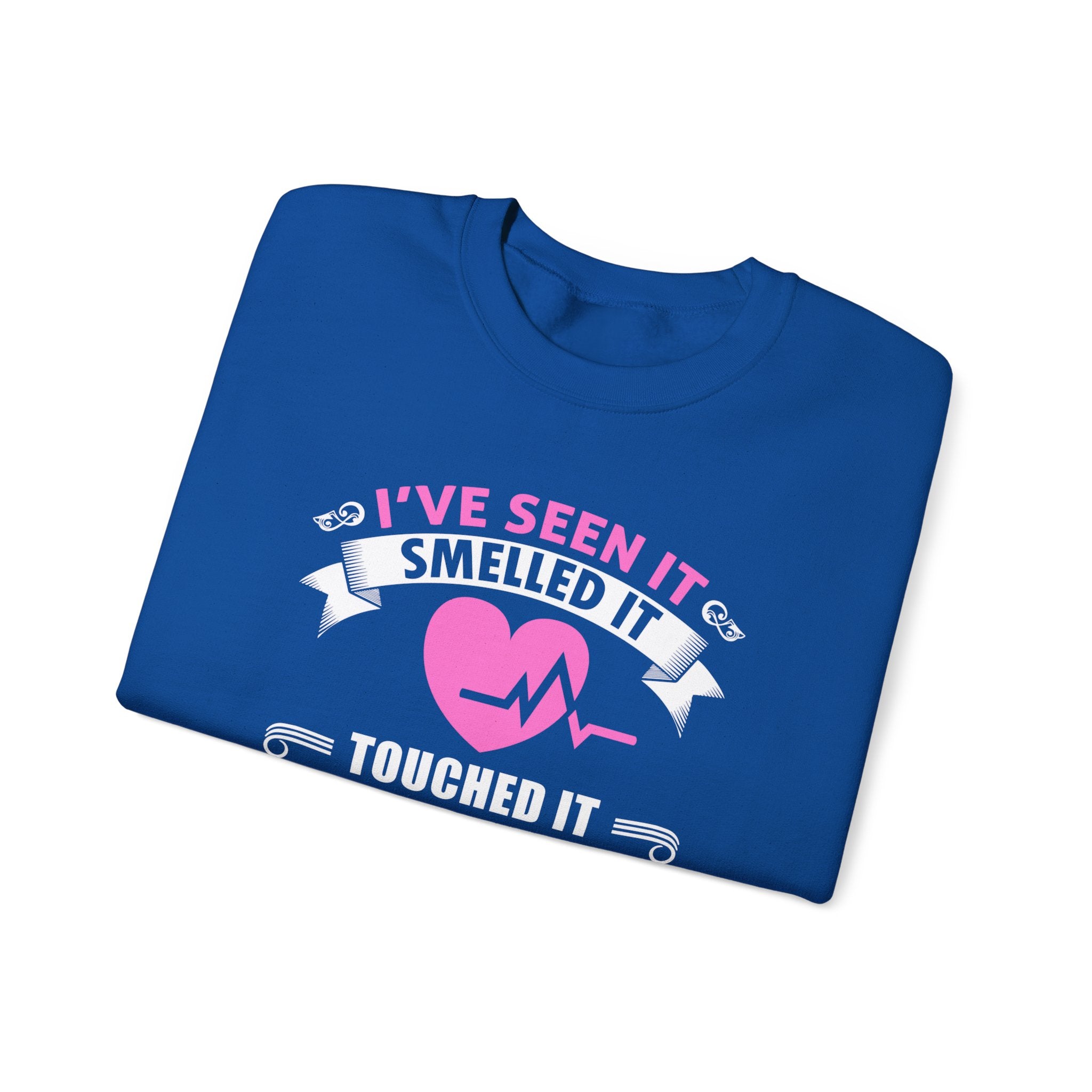 J’ai vu ça sentait ça touchait ce sweat-shirt unisexe 