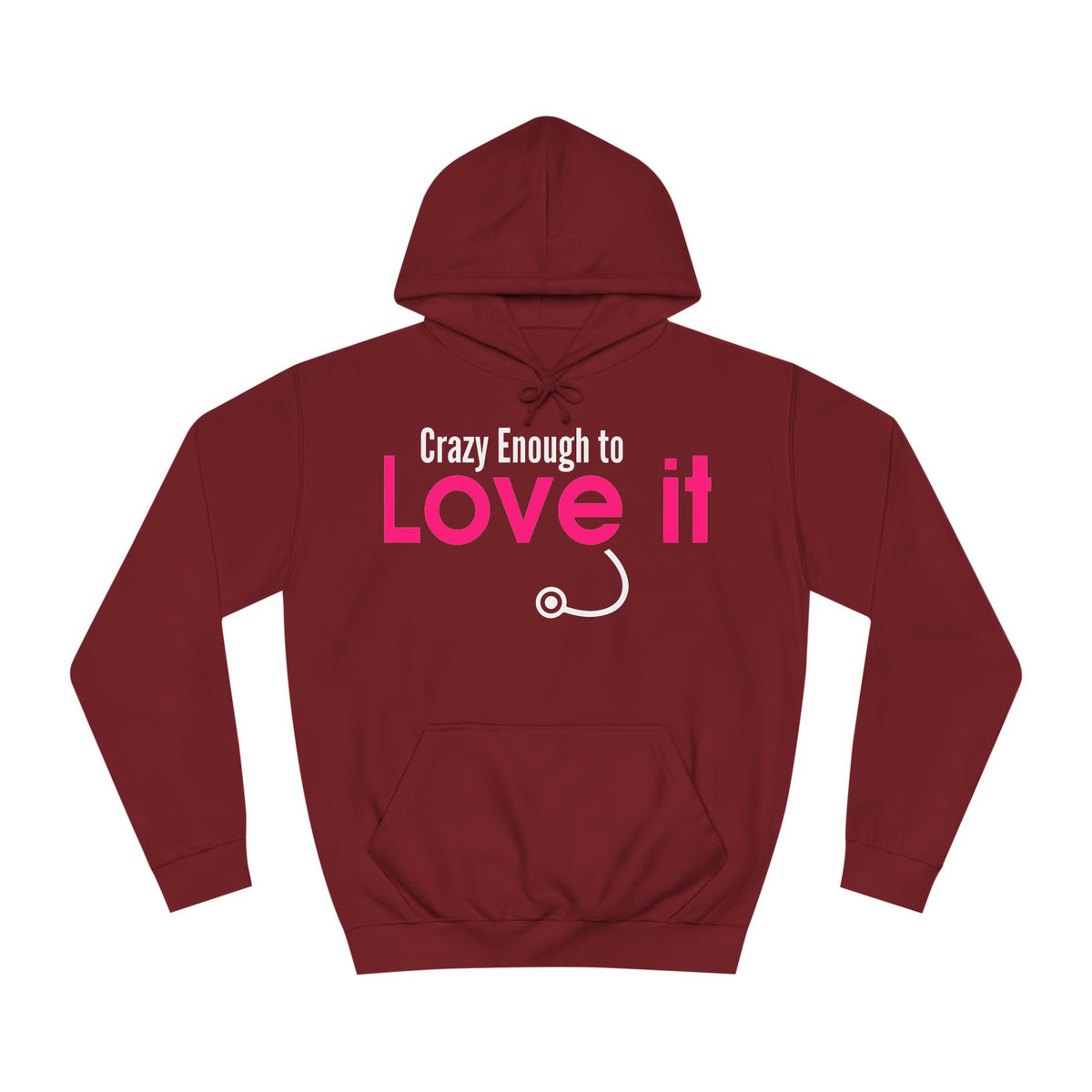 Crazy Enough To Love It Tee