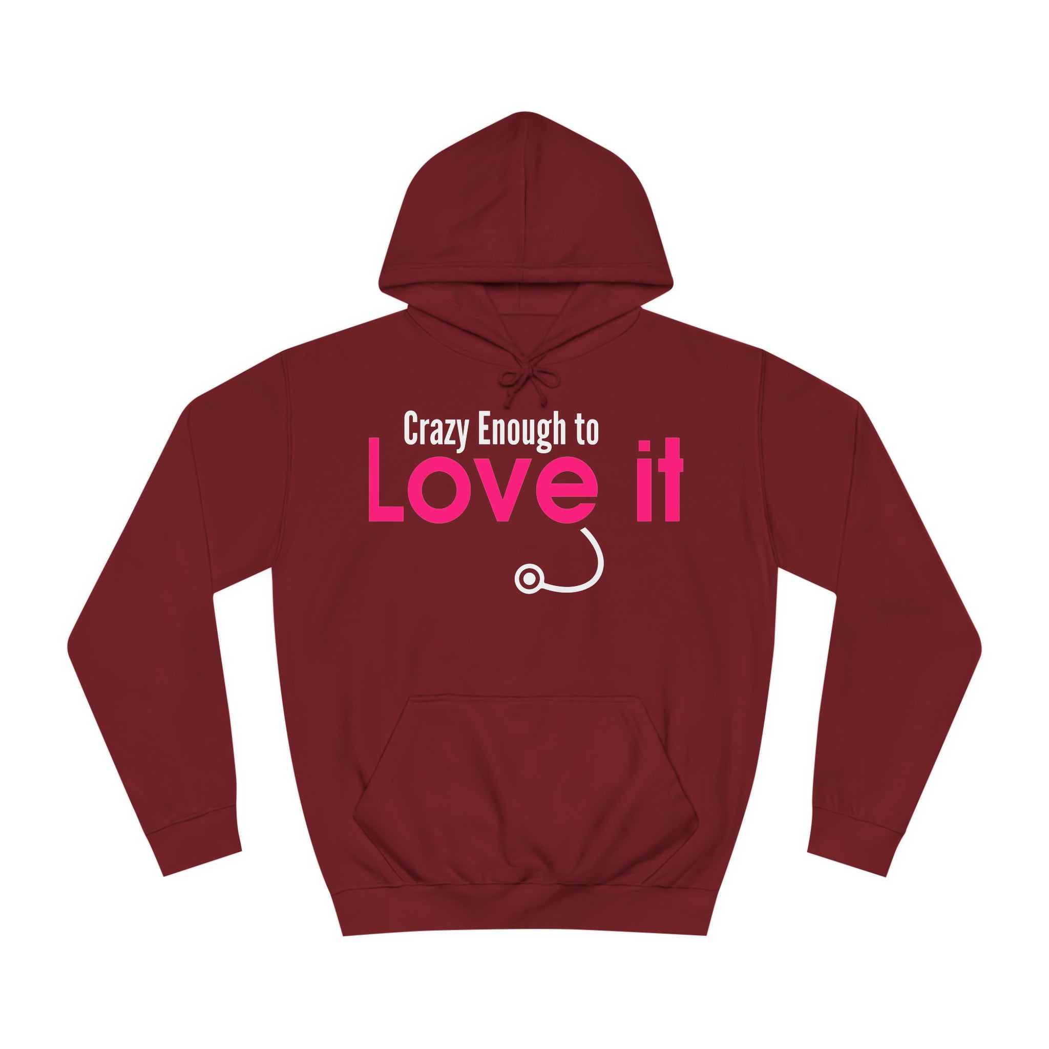 Crazy Enough To Love It Tee