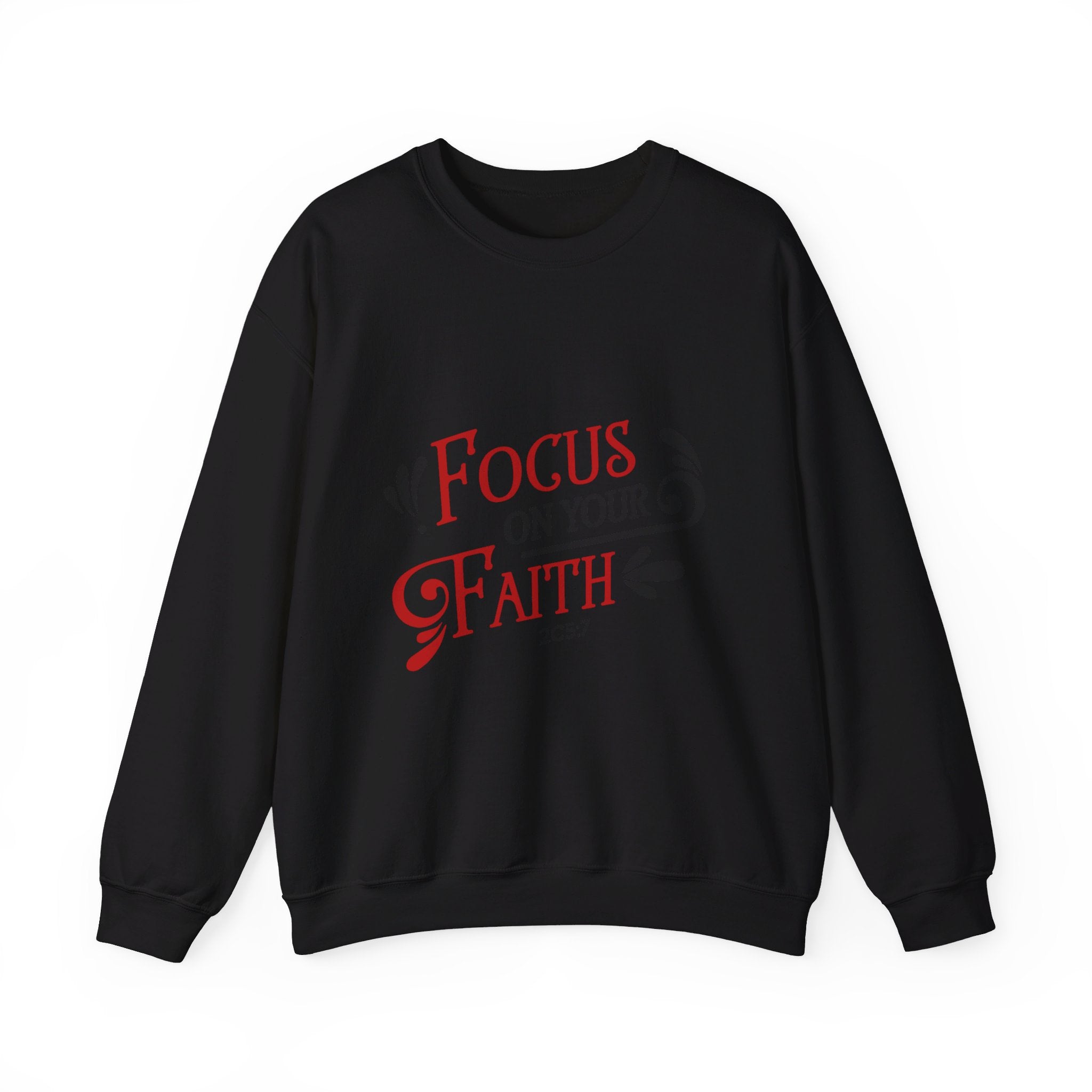 Concentrez-vous sur votre sweat-shirt unisexe foi 