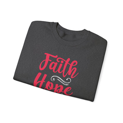 Sweat-shirt unisexe Faith Hope And Love 