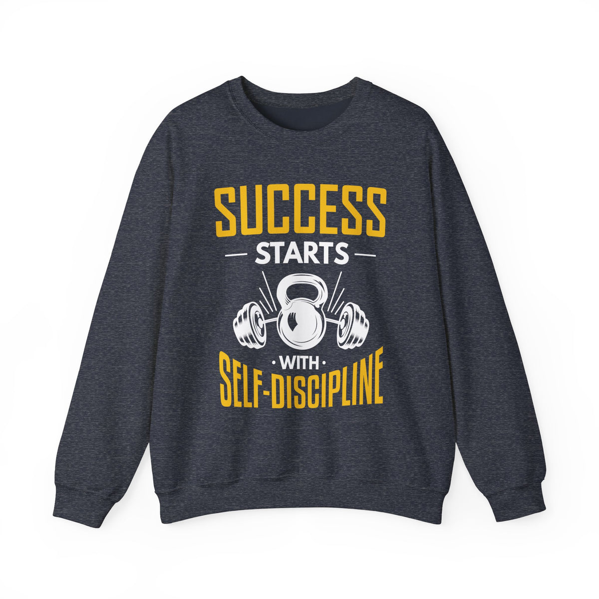 Success Starts With Self-Discipline Unisex Sweatshirt