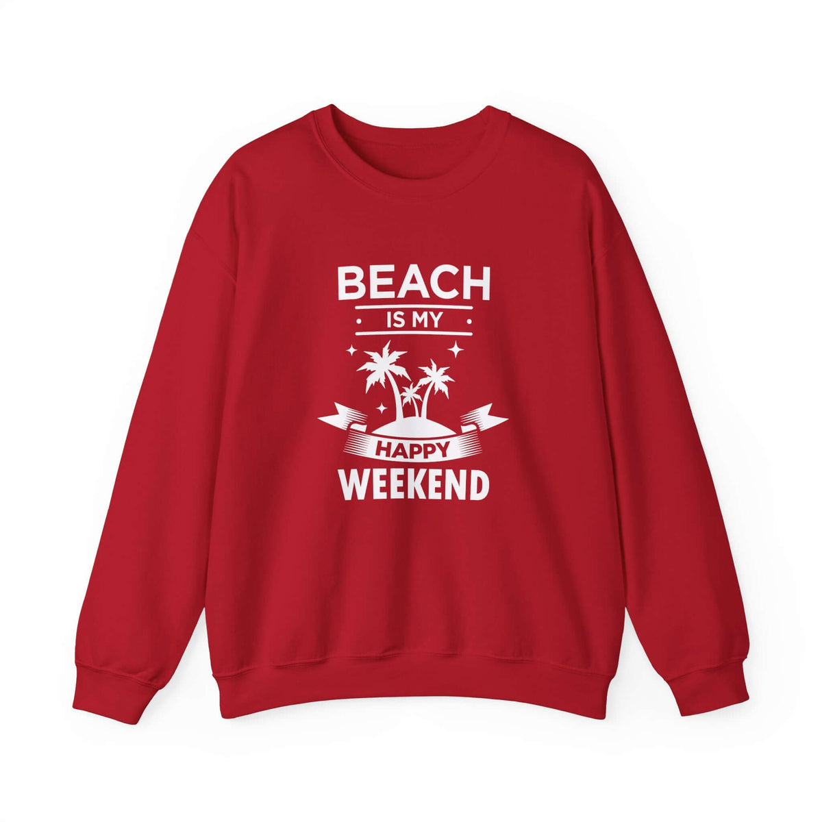Beach Is My Happy Weekend Unisex Sweatshirt - RC’nSONS
