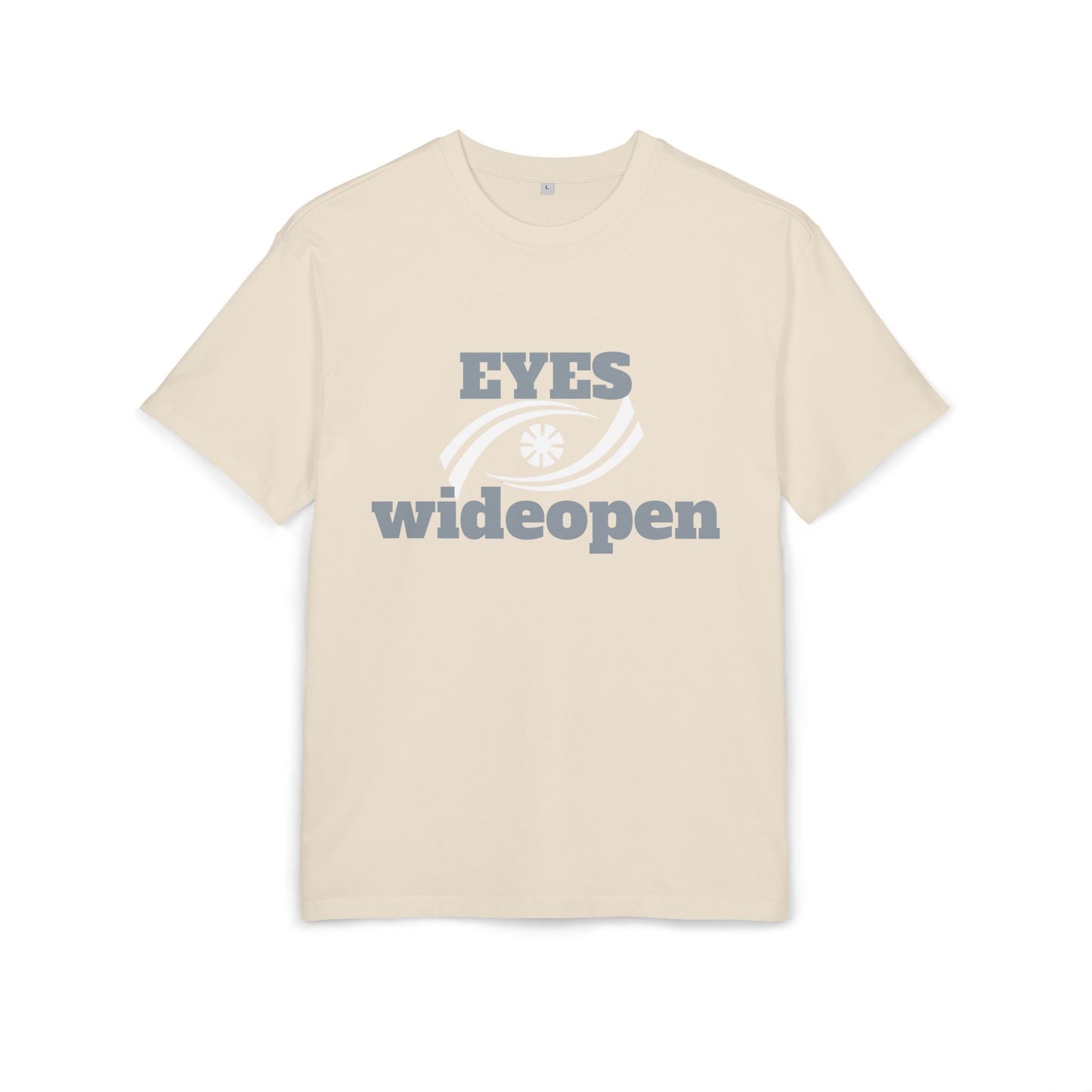 Oversized Graphic Tee - 'EYES wideopen' Statement Shirt, Casual Wear, Street Style, Gift for Trendsetters, Everyday Comfort Printify
