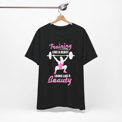 S’entraîner comme une bête ressemble à un tee-shirt unisexe de beauté 