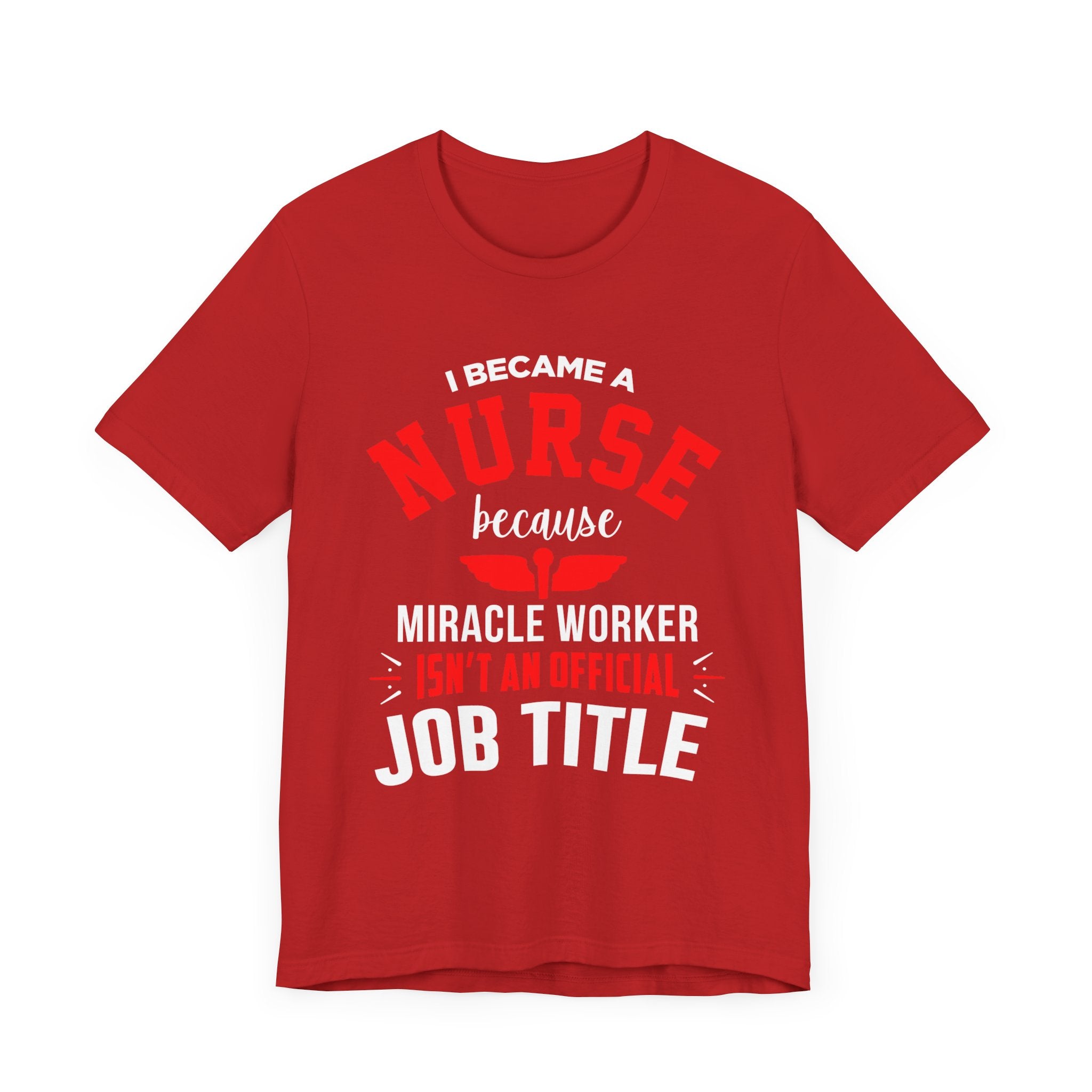 Je suis devenu un tee-shirt unisexe infirmière 