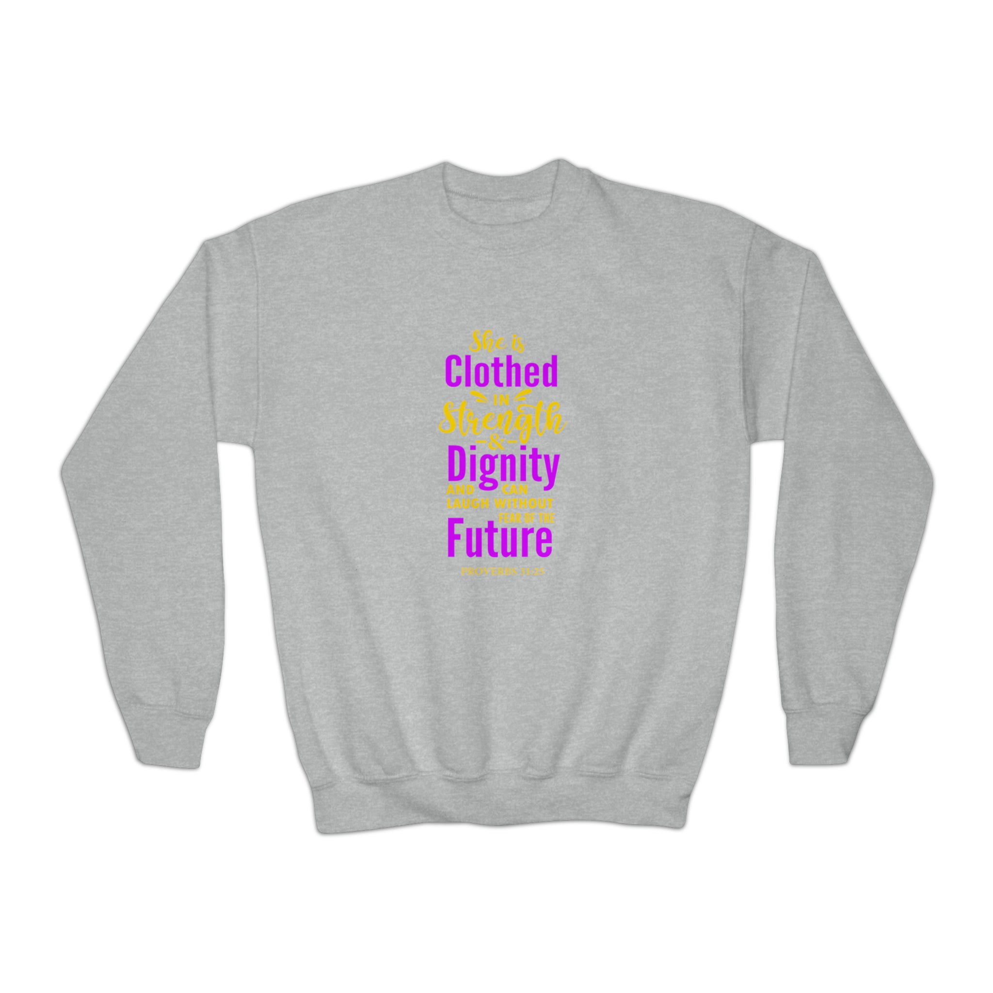 She Is Clothed In Strength Sweatshirt
