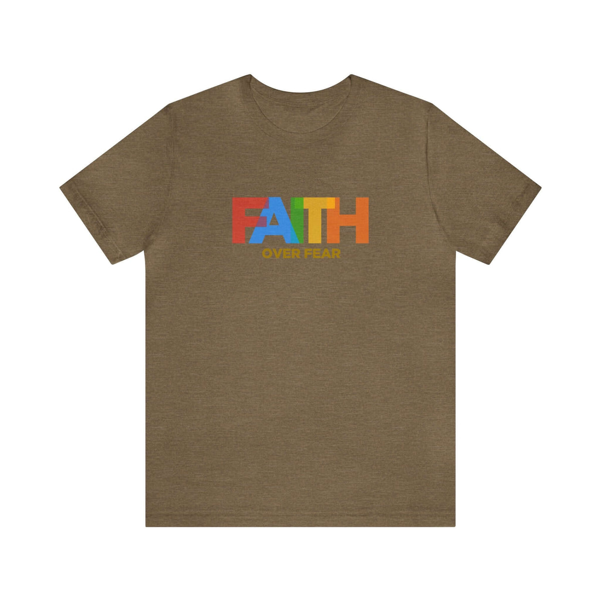 Faith Over Fear Unisex Tee - RC’nSONS