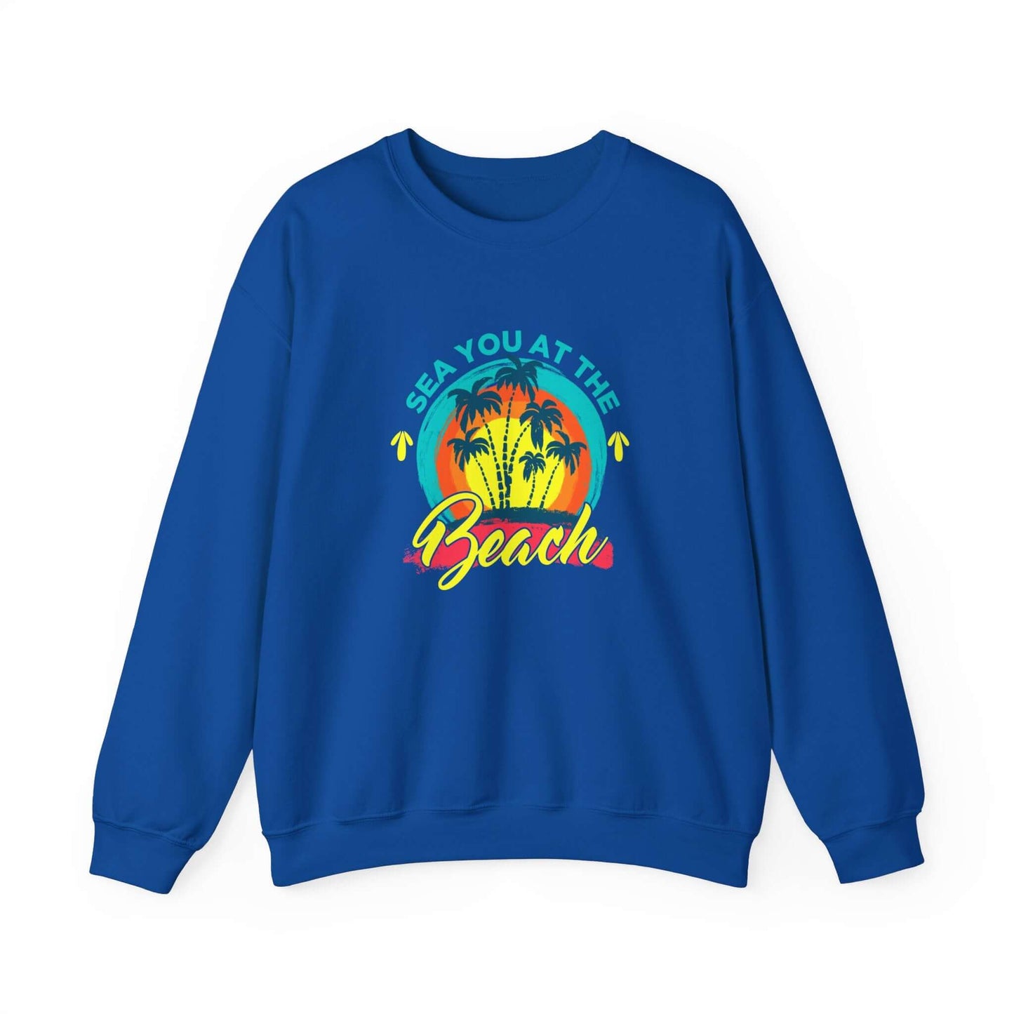 Sea You At The Beach Unisex Sweatshirt - RC’nSONS