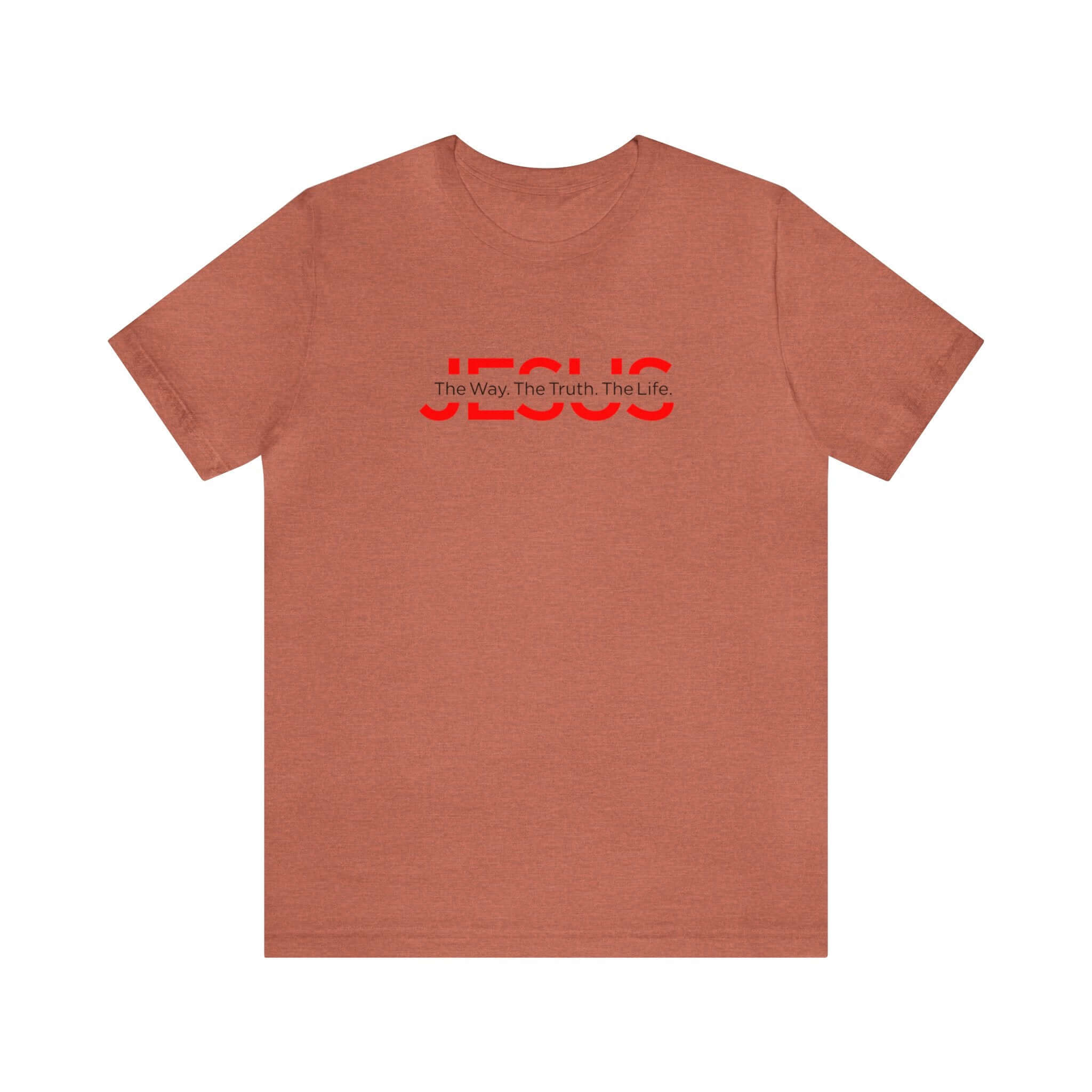 The Way The Truth The Life Unisex Tee - RC’nSONS