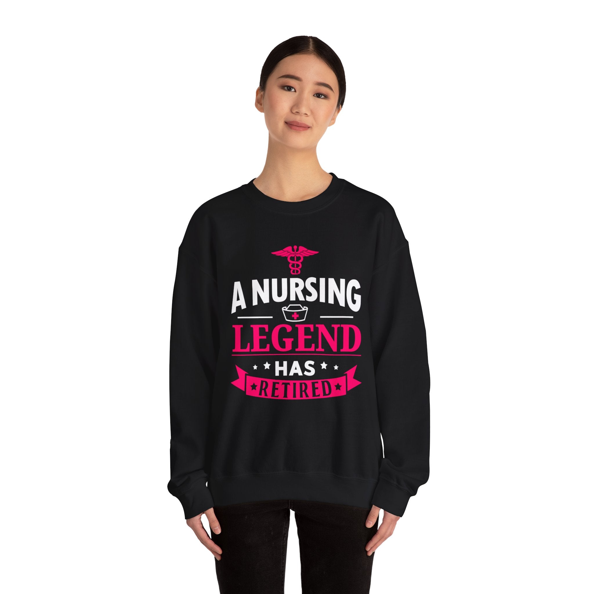 A Nursing Legend Has Retired Unisex Sweatshirt