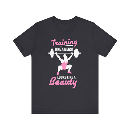S’entraîner comme une bête ressemble à un tee-shirt unisexe de beauté 