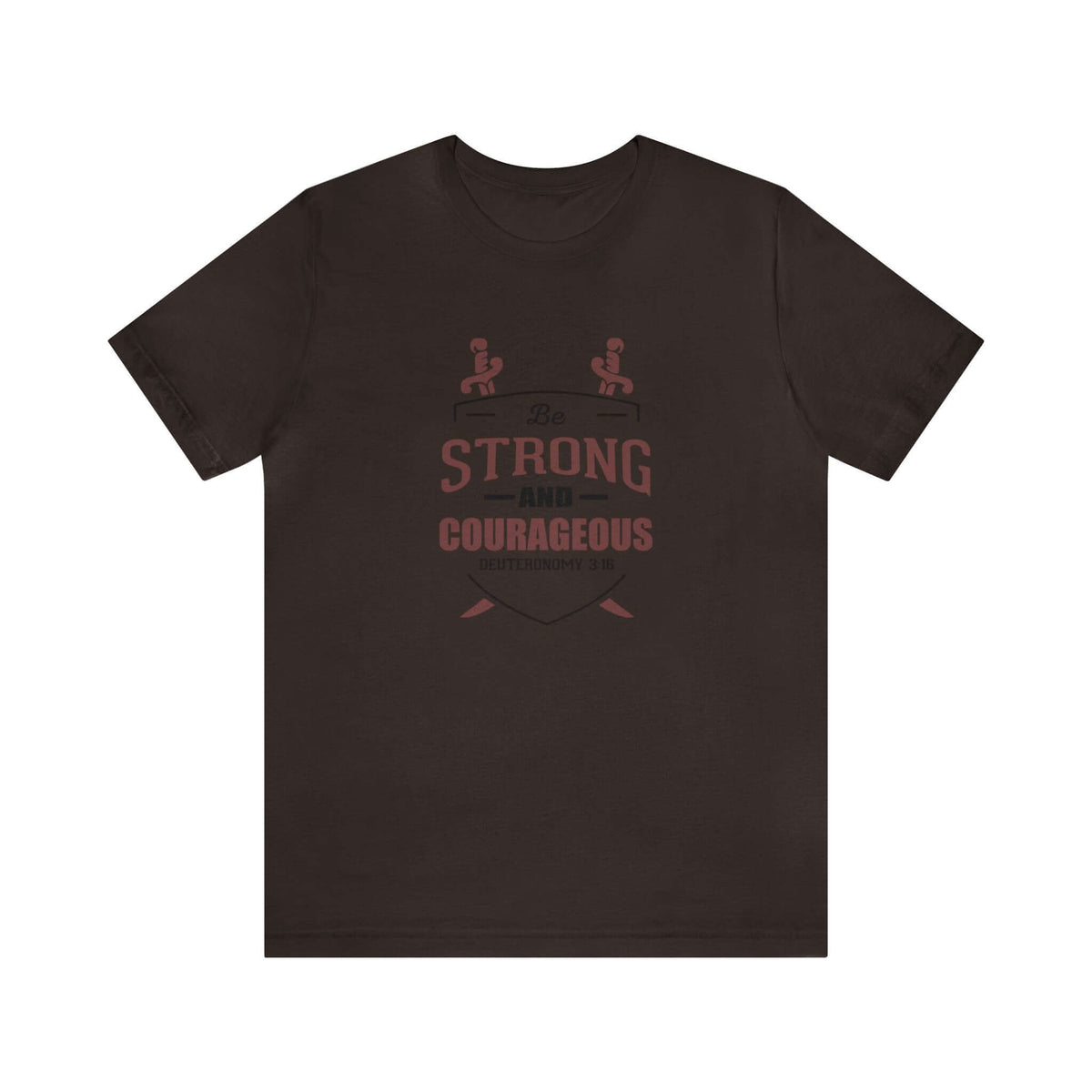 Be Strong & Courageous Unisex Tee - RC’nSONS