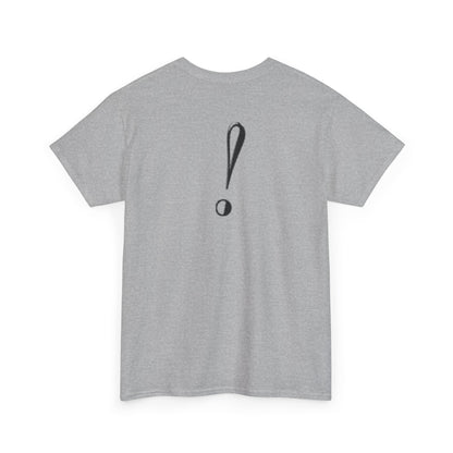 Unisex Heavy Cotton Tee with Bold Exclamation Mark Design - Casual Statement Shirt