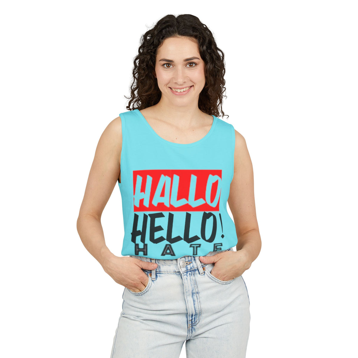 Unisex Garment-Dyed Tank Top - 'Hallo Hello Hate Less' Graphic Tee for Positive Vibes