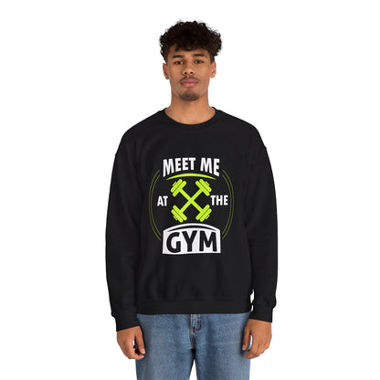 Rencontrez-moi au sweat-shirt unisexe du gymnase 