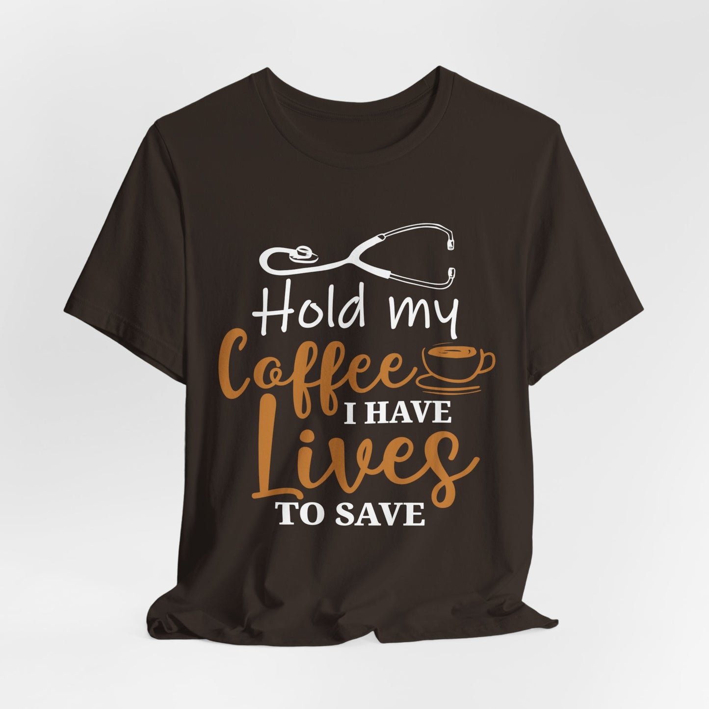 Unisex Hold My Coffee Short Sleeve Tee