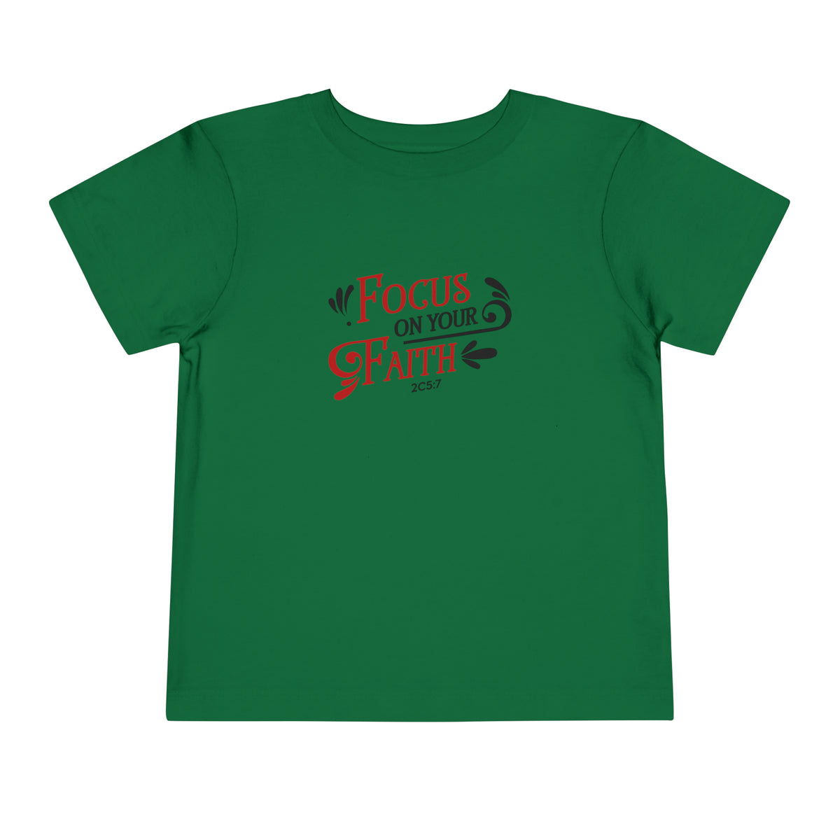 Focus On Your Faith Toddler Tee