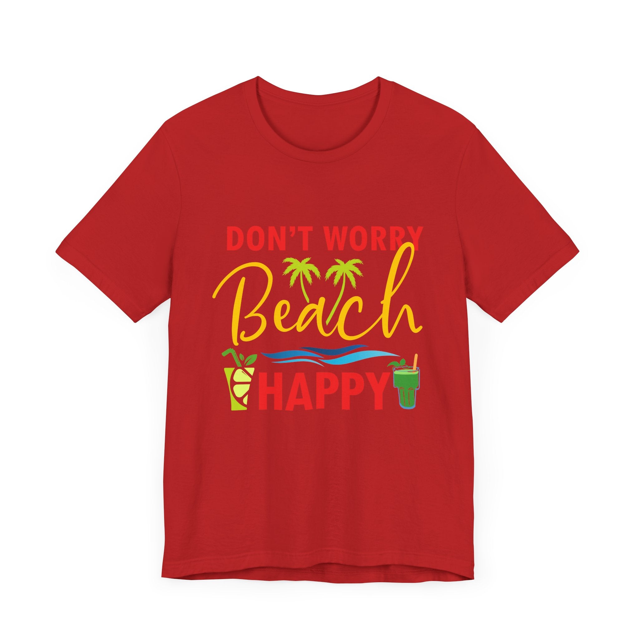 Ne vous inquiétez pas Beach Happy Unisex Tee 