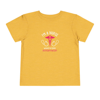 I'm A Nurse Toddler Tee