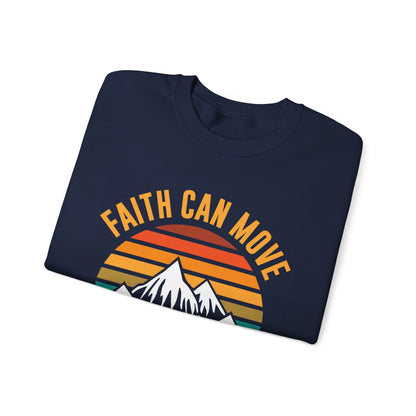 Faith Can Move Mountains Sweat-shirt unisexe 