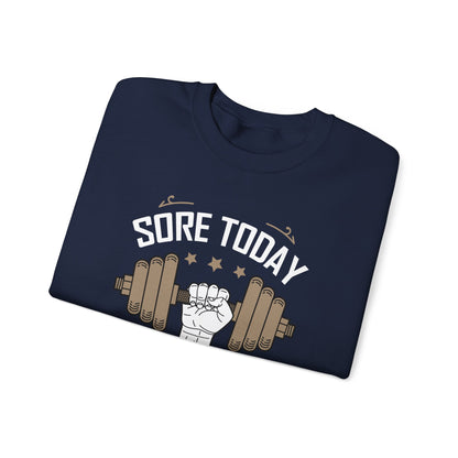 Sweat-shirt unisexe Sore Today Strong Tomorrow 