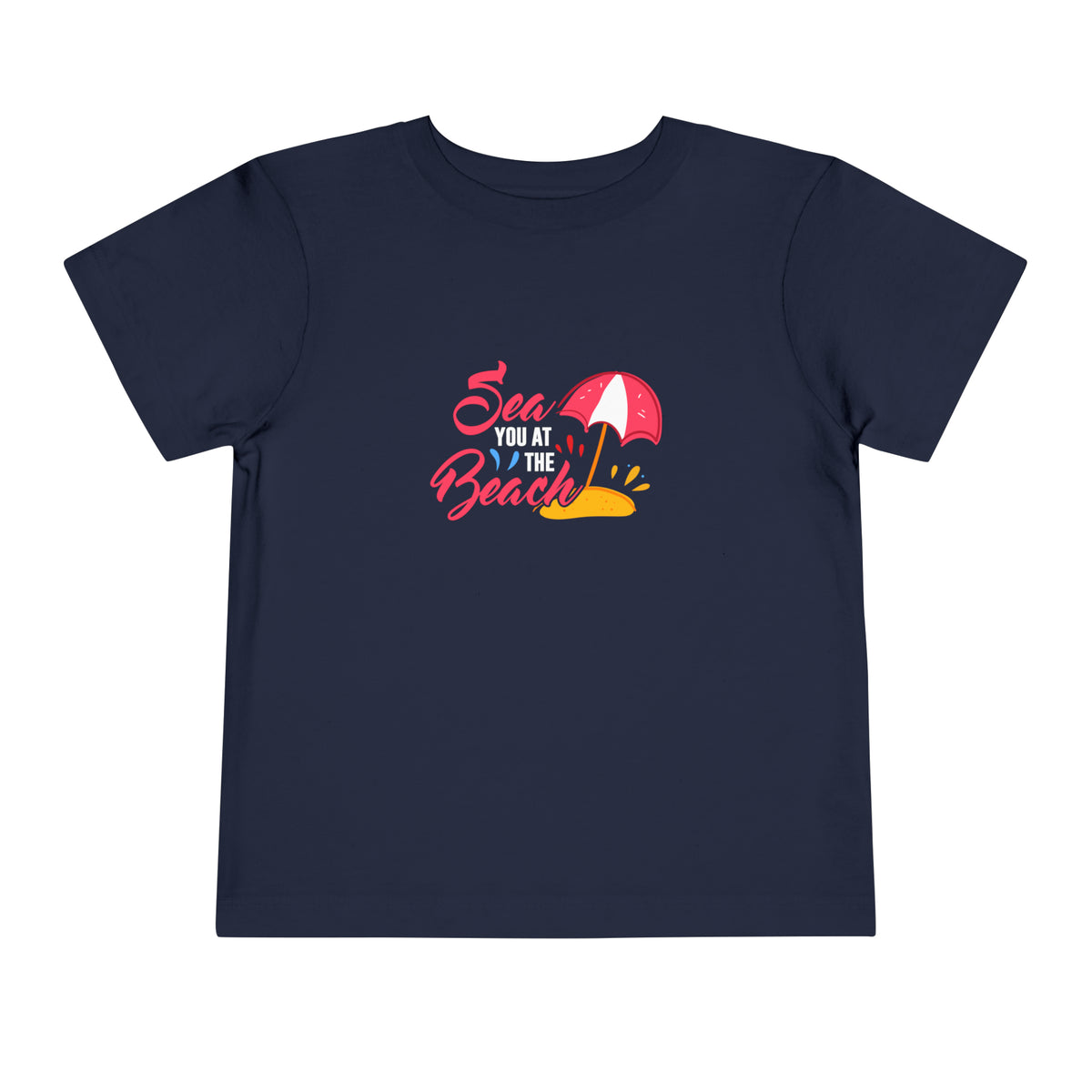 T-shirt pour tout-petits Sea You At The Beach 