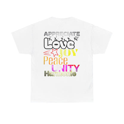 Appreciate Love  Cotton Tee