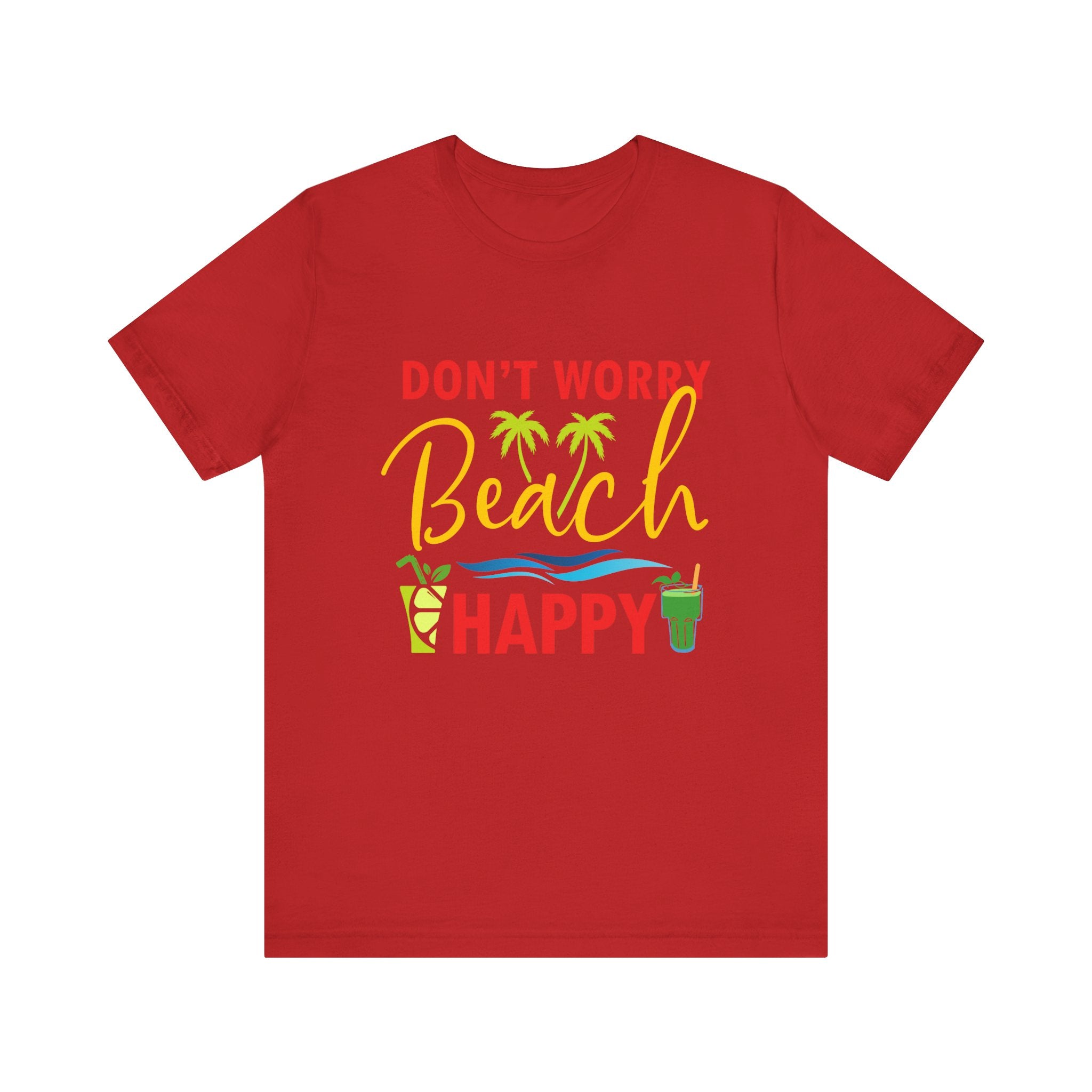 Ne vous inquiétez pas Beach Happy Unisex Tee 