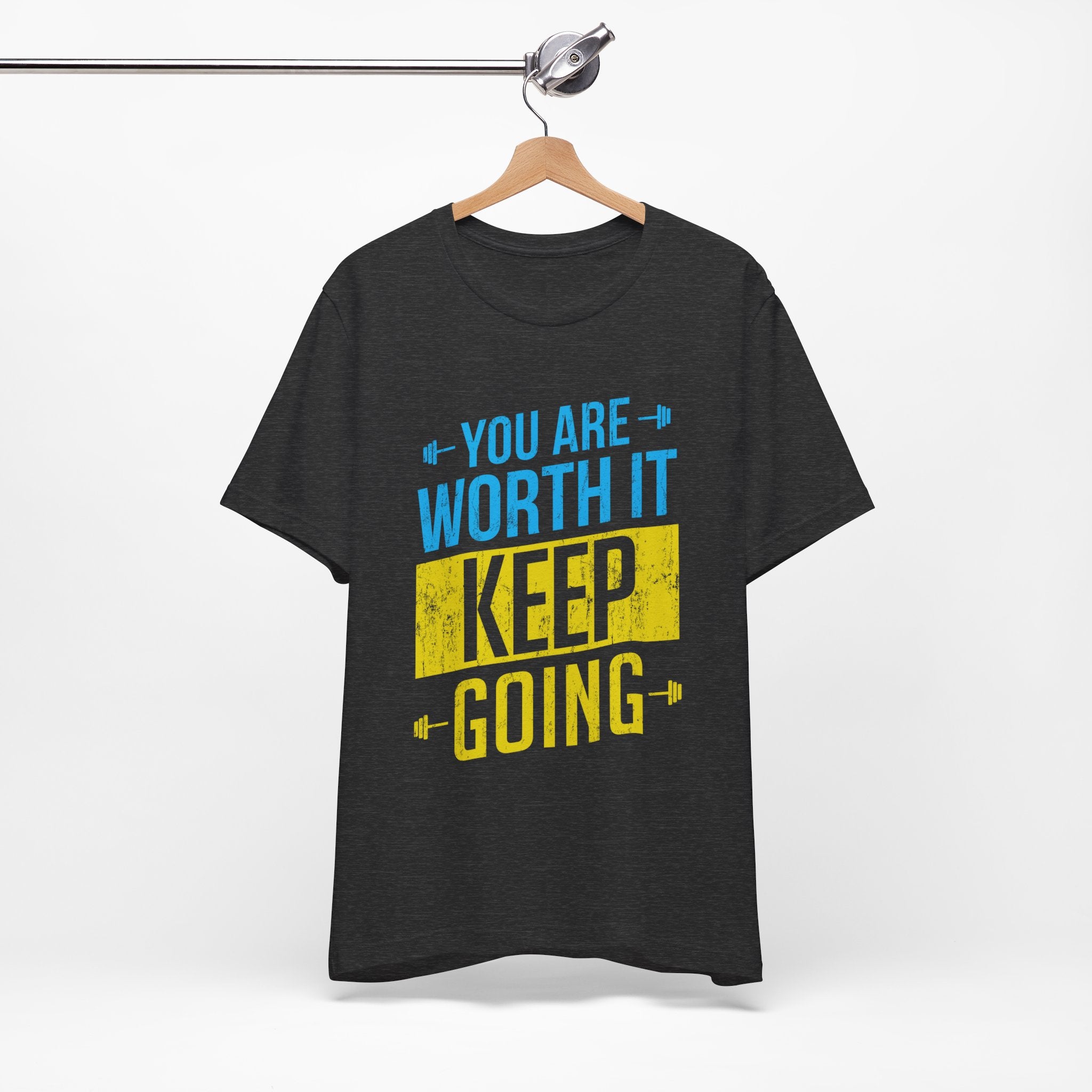 Vous en valez la peine, continuez, tee-shirt unisexe 