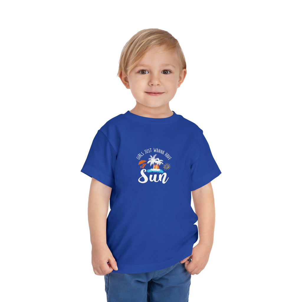 Girls Just Wanna Have Sun Toddler Tee