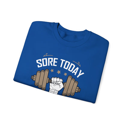 Sweat-shirt unisexe Sore Today Strong Tomorrow 