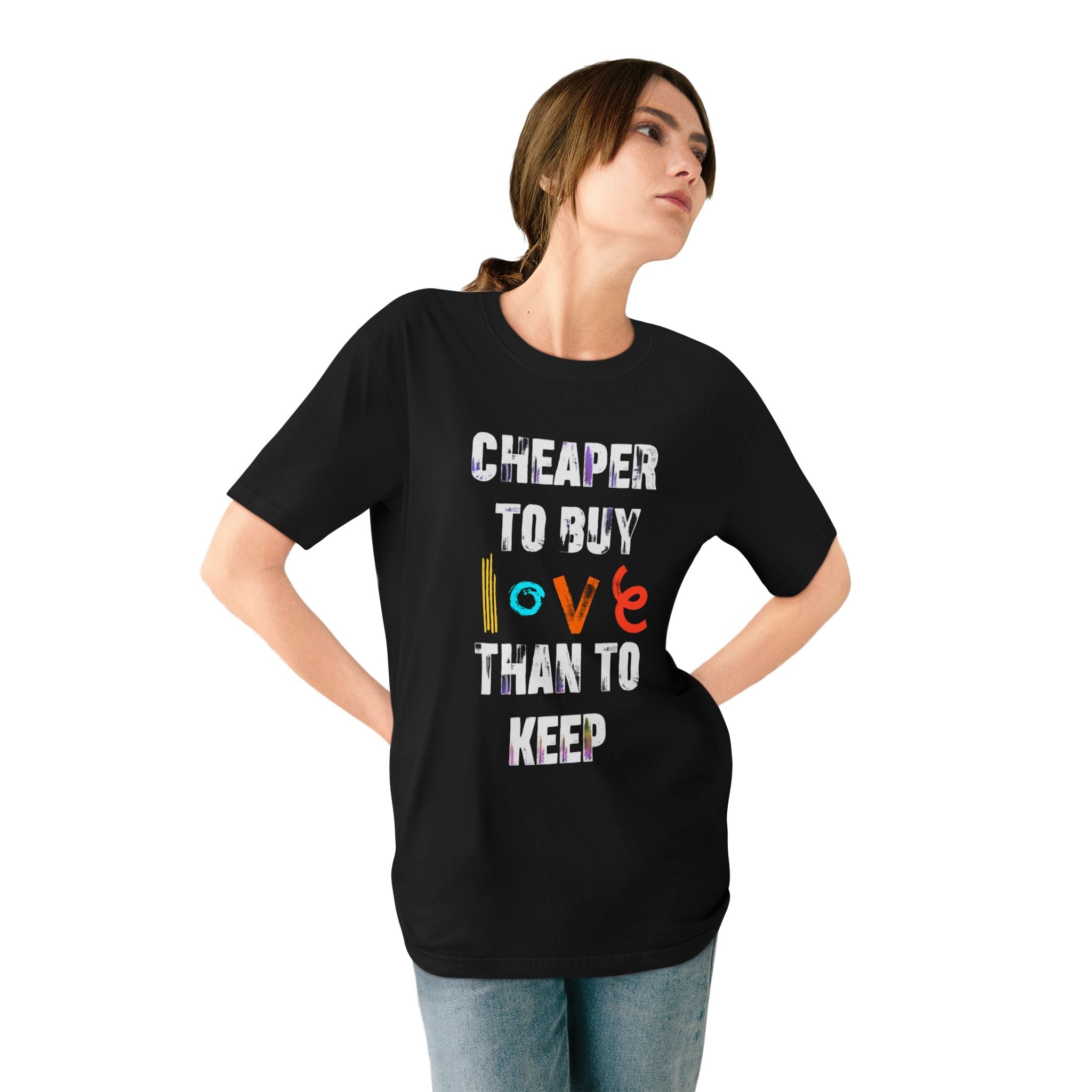 Cheaper to buy than keep T-shirt
