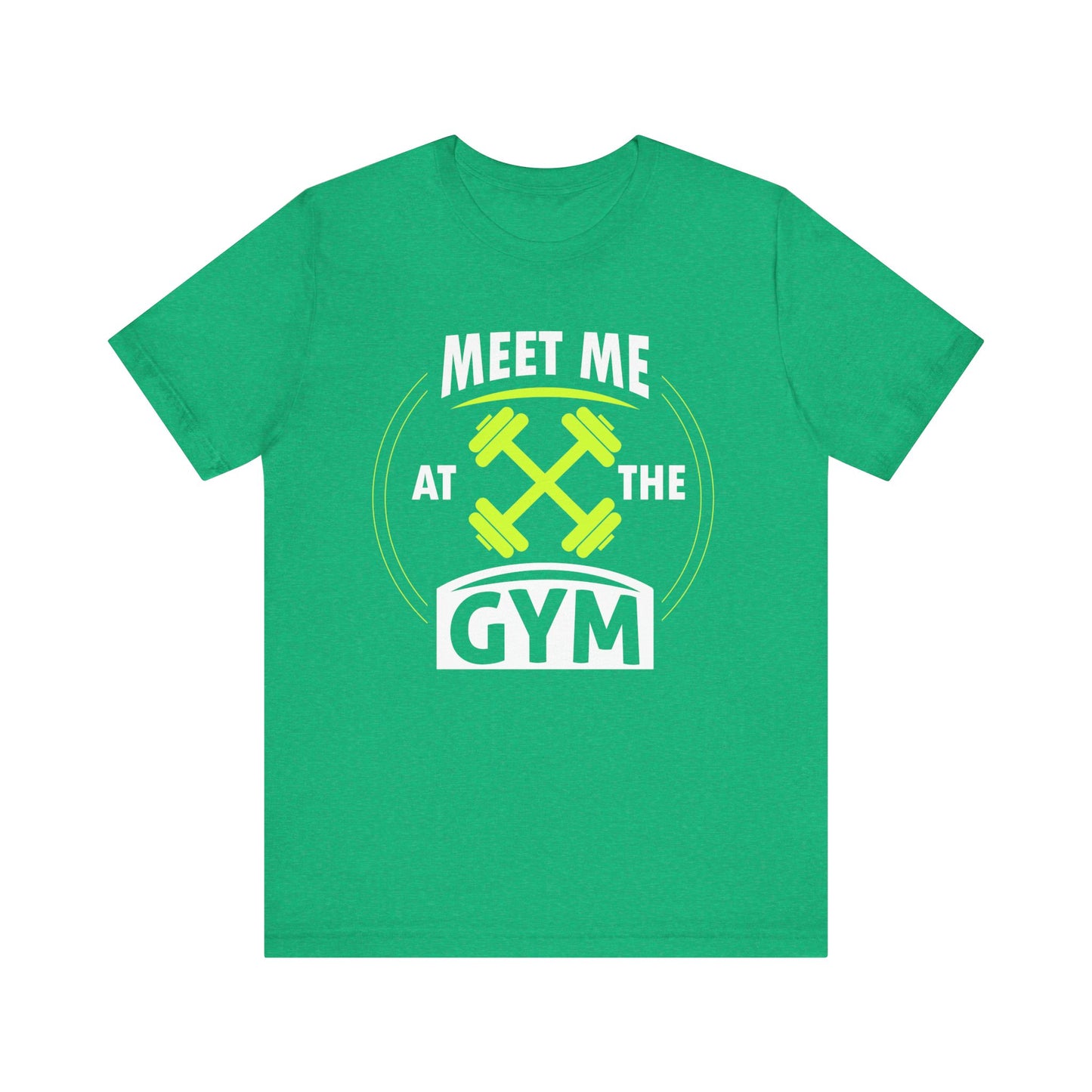 Rencontrez-moi au gymnase Unisex Tee 