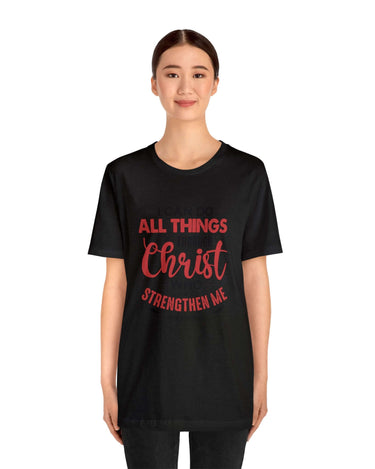 I Can Do All Things Trough Christ Unisex Tee - RC’nSONS